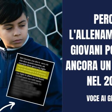 PERCHÉ L’ALLENAMENTO DEI GIOVANI PORTIERI É ANCORA UN DISASTRO NEL 2023? VOCE AI GENITORI!