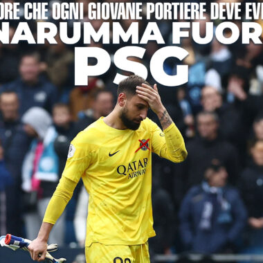 DONNARUMMA FUORI DAL PSG: L’ERRORE CHE OGNI GIOVANE PORTIERE DEVE EVITARE