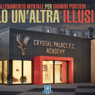 Stanno nascendo centri di allenamento mentale per giovani portieri nel mondo del calcio, o è solamente un’altra terribile illusione?